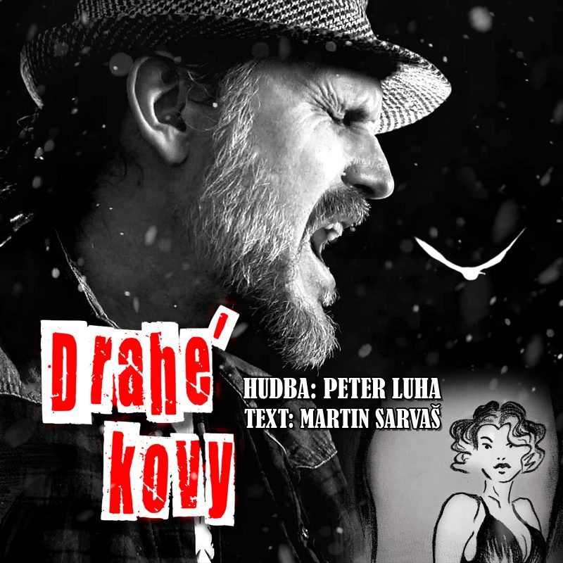 Peter Luha - Drahé Kovy