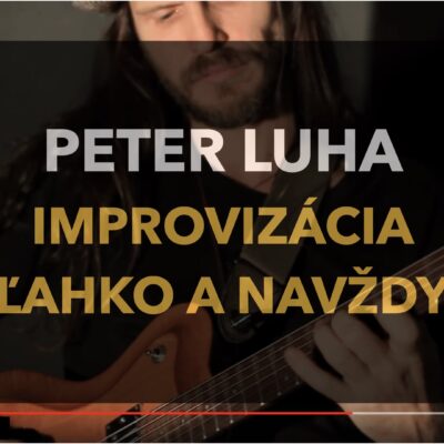 VIDEOKURZ - Improvizácia na gitare