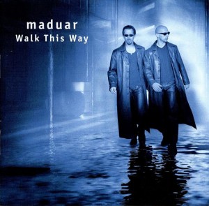 Maduar - Walk this way