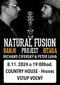 Natural Fusion Project - Richard Ciferský & Peter Luha - Country House Hronec